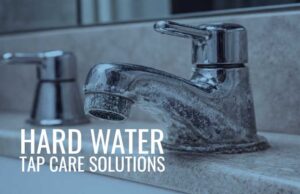 Hard Water Tape Care
